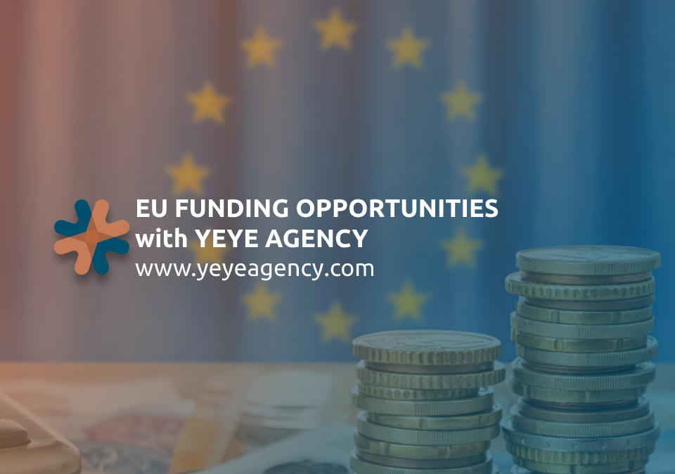 EU Funding Opportunities with Yeye
