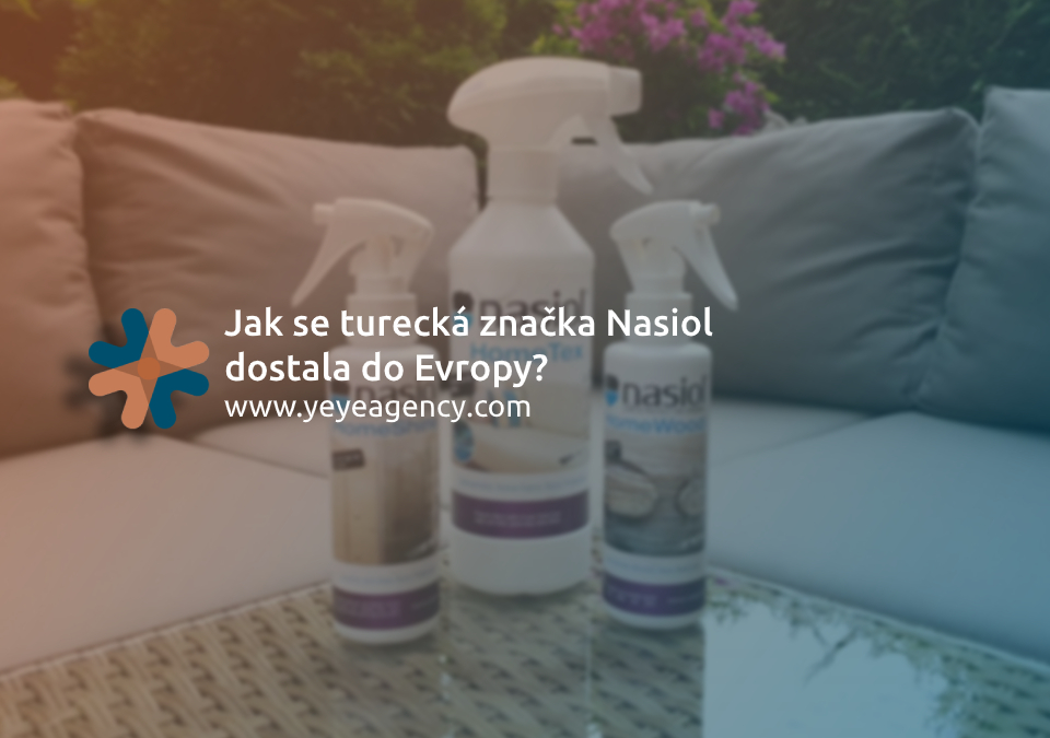 Jak se turecká značka Nasiol dostala do Evropy?