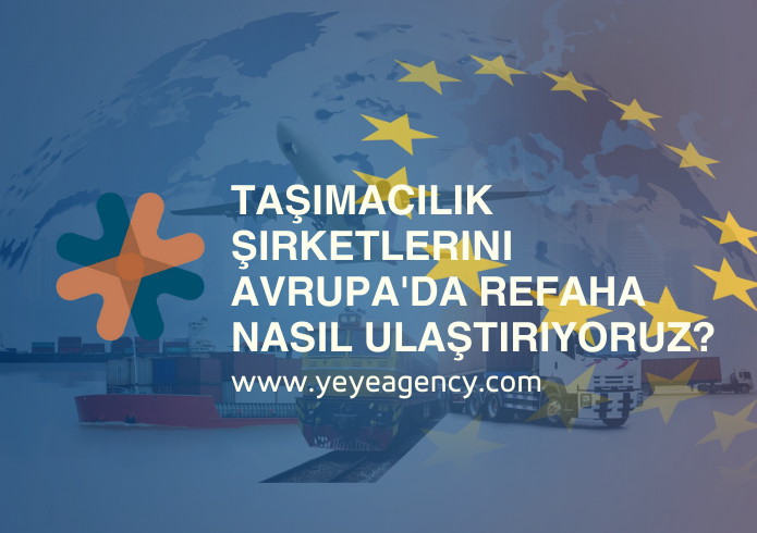 Taşımacılık Şirketlerini Avrupa'da Refaha Nasıl Ulaştırıyoruz?